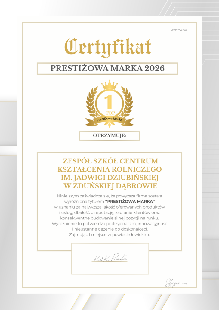 ZESPÓŁ SZKÓŁ CENTRUM KSZTAŁCENIA ROLNICZEGO IM. JADWIGI DZIUBIŃSKIEJ W ZDUŃSKIEJ DĄBROWIE (1)